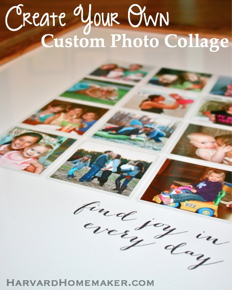 Create Your Own Custom Photo Collage by Harvard Homemaker